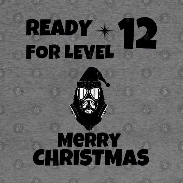 Quarantined Christmas Level 12 Black by NickDsigns